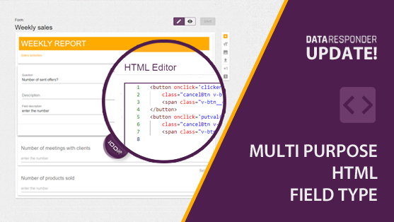 Multi purpose HTML field type